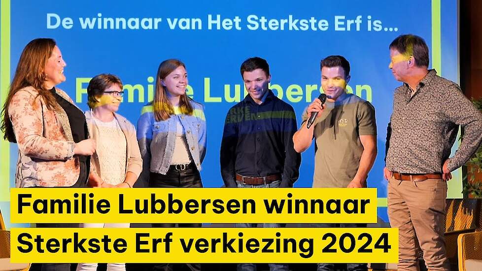 Familie Lubbersen winnaar Sterkste Erf Verkiezing 2024